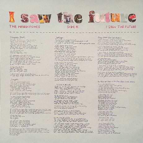 The Hard Aches : I Saw The Future (LP, Album, Tra)