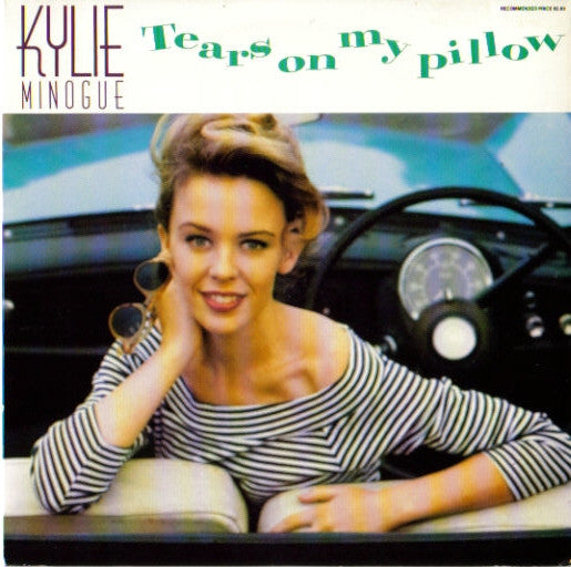 Kylie Minogue : Tears On My Pillow (7", Single, Ltd)