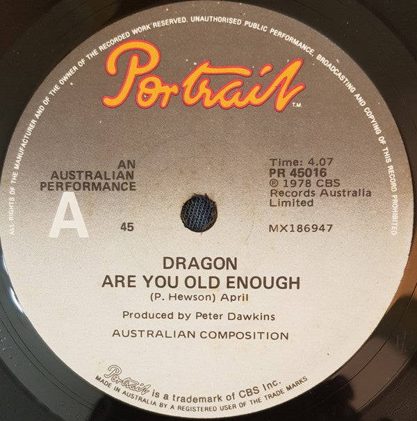 Dragon (5) : Are You Old Enough (7", Single)