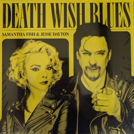 Samantha Fish & Jesse Dayton : Death Wish Blues (LP, Album,  )