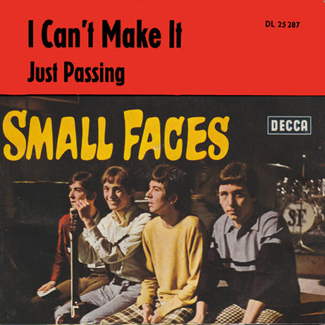 Small Faces : I Can't Make It (7", Single)
