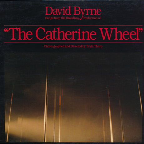David Byrne : Songs From The Broadway Production Of "The Catherine Wheel" (LP, Album, Win)