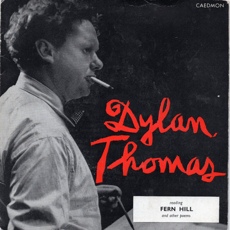 Dylan Thomas : Reading Fern Hill And Other Poems (7", EP, Gat)