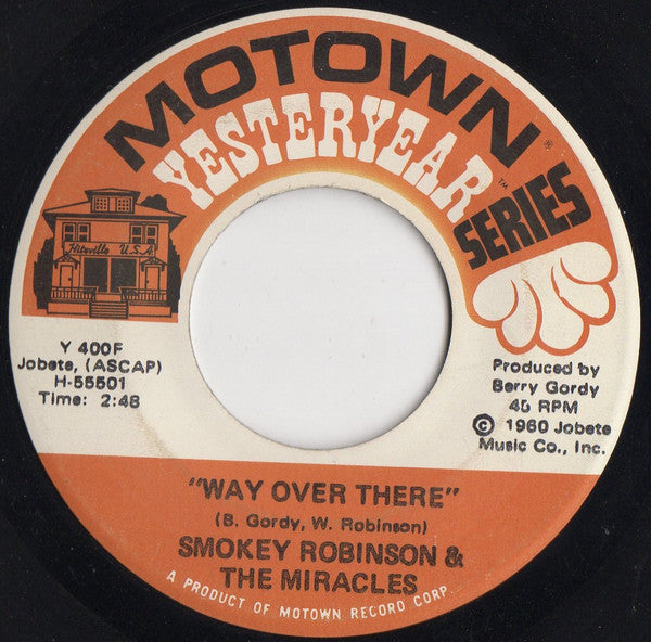 The Miracles : Shop Around / Way Over There (7", Single, RE)