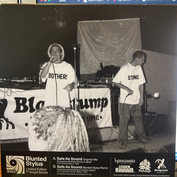 Brothers Stoney, Blunted Stylus : Safe As Sound (7", Ltd, Bla)