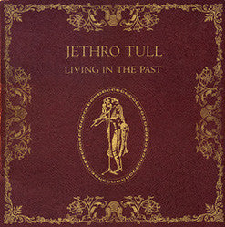Jethro Tull : Living In The Past (2xLP, Comp, RE, Gat)