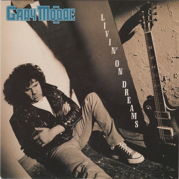 Gary Moore : Livin' On Dreams (7", Single)