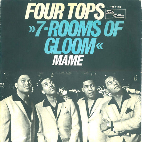 Four Tops : 7-Rooms Of Gloom / Mame (7", Single)