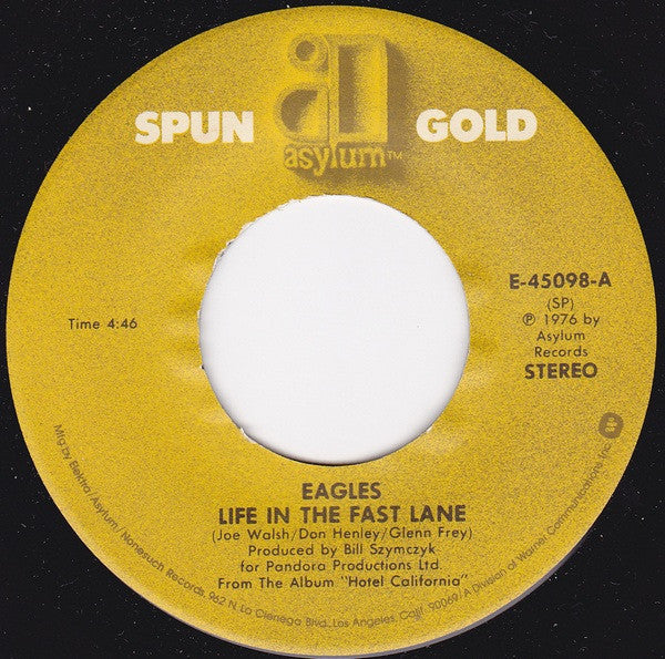 Eagles : Life In The Fast Lane / Peaceful, Easy Feeling (7", Single)