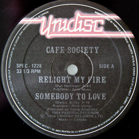 Café Society / Astaire : Relight My Fire / Somebody To Love / Power Of Love / Love Trap (12")