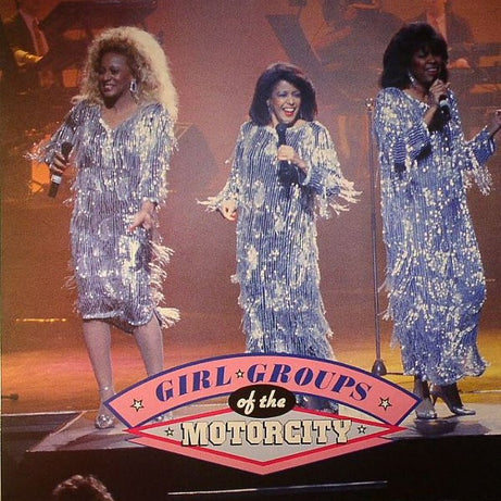 Various : Girl Groups Of The Motorcity (LP, Comp)
