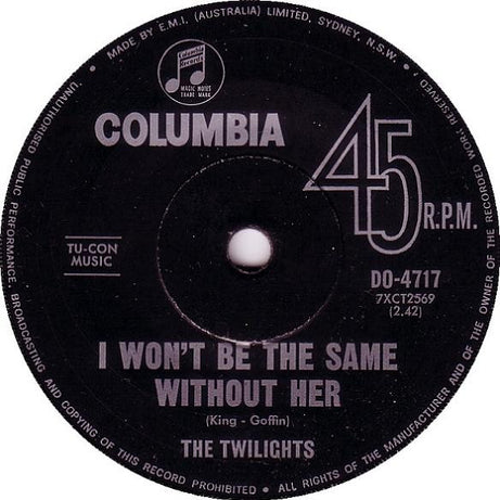 The Twilights (3) : Needle In A Haystack / I Won't Be The Same Without Her (7", Single, Mono)