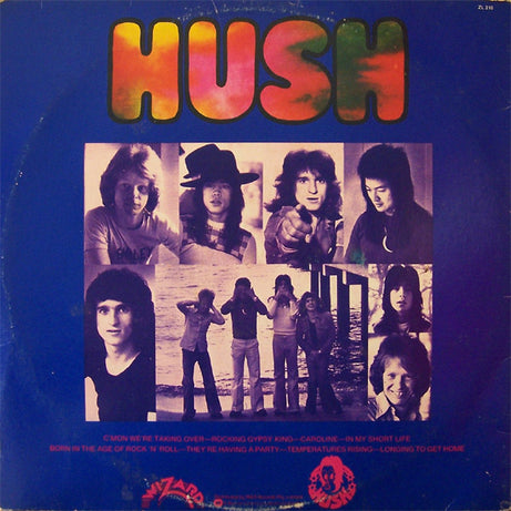 Hush (7) : C'mon We're Taking Over (LP, Album)