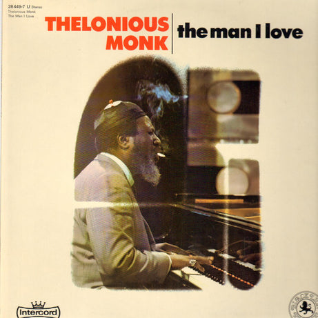 Thelonious Monk : The Man I Love (LP, Album)