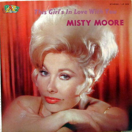 Misty Moore : This Girl's In Love With You (LP, Album)