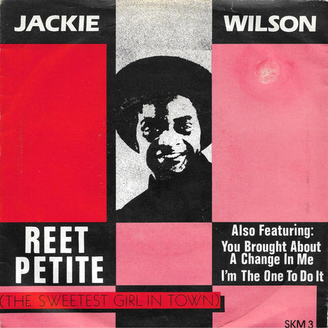 Jackie Wilson : Reet Petite (The Sweetest Girl In Town) (7", Single, RE)