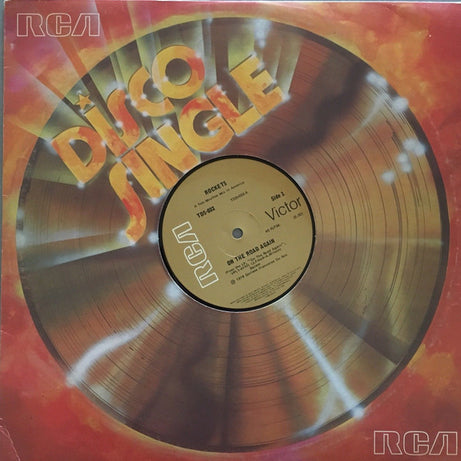 Rockets : On The Road Again (12")