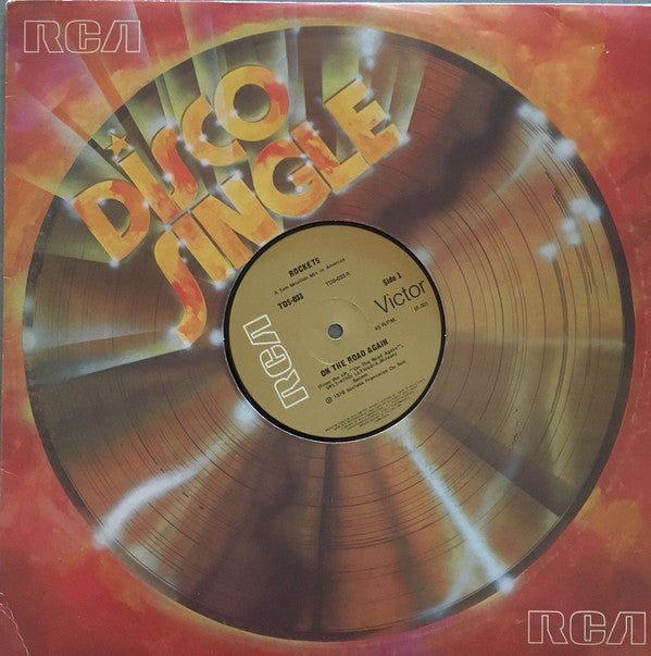 Rockets : On The Road Again (12")