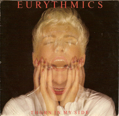 Eurythmics : Thorn In My Side (7", Single, Pic)