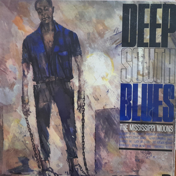 The Mississippi Moons : Deep South Blues (LP, Pre)
