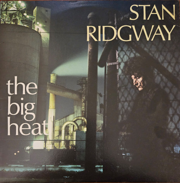 Stan Ridgway : The Big Heat (LP, Album)