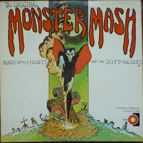 Bobby (Boris) Pickett And The Crypt-Kickers : The Original Monster Mash (LP, Album)