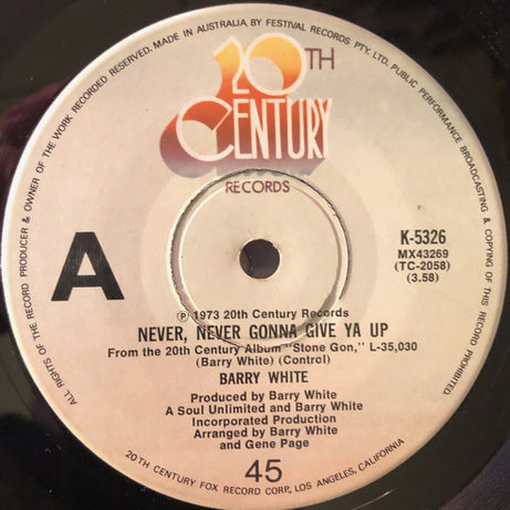 Barry White : Never, Never Gonna Give Ya Up (7", Single)