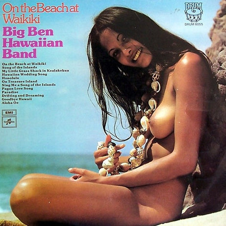 Big Ben Hawaiian Band : On The Beach At Waikiki (LP, Album, RE, Tur)