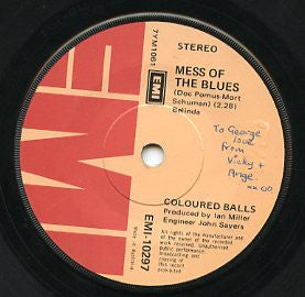 Coloured Balls : Mess Of The Blues (7", Single)
