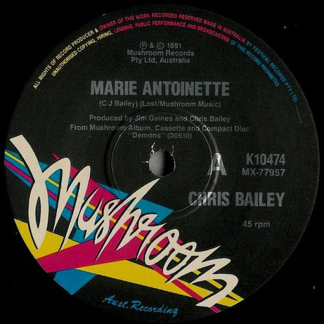 Chris Bailey : Marie Antoinette (7", Single, Ltd)