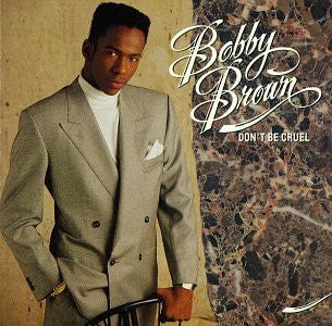 Bobby Brown : Don't Be Cruel (LP, Album)