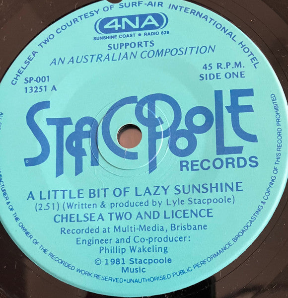 Chelsea Two And Licence : A Little Bit Of Lazy Sunshine (7")