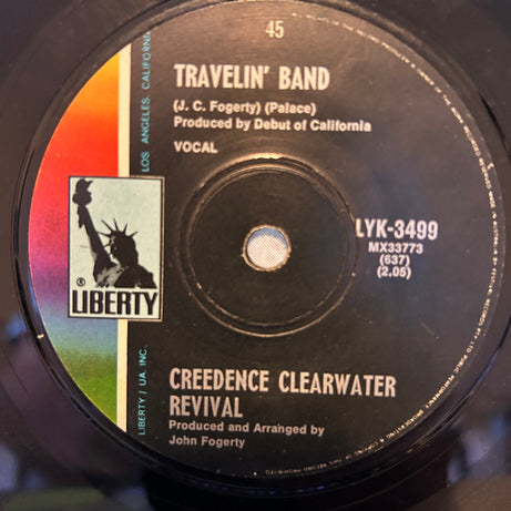 Creedence Clearwater Revival : Travelin' Band / Who'll Stop The Rain (7", Single)