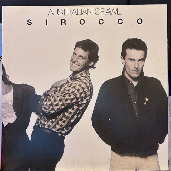 Australian Crawl : Sirocco (LP, Album, RE, Gat)