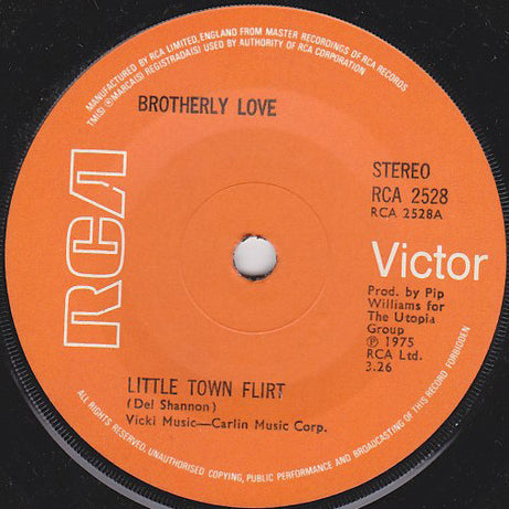 Brotherly Love (2) : Little Town Flirt (7", Single)