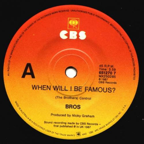 Bros : When Will I Be Famous? (7", Single)