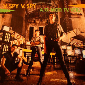V.Spy V.Spy : A.O. Mod. TV. Vers. (LP, Album)