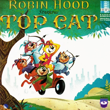 Top Cat (11) : The Story Of Robin Hood Starring Top Cat (LP, Album, RE)