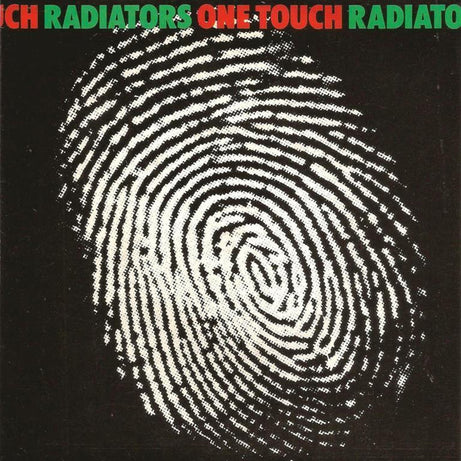 The Radiators (2) : One Touch (7", Single)