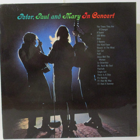 Peter, Paul And Mary* : In Concert (2xLP, Album, Gre)