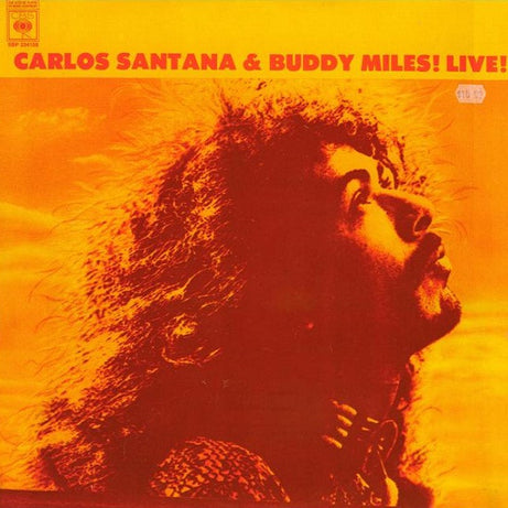 Carlos Santana & Buddy Miles : Carlos Santana And Buddy Miles! Live! (LP, Album)