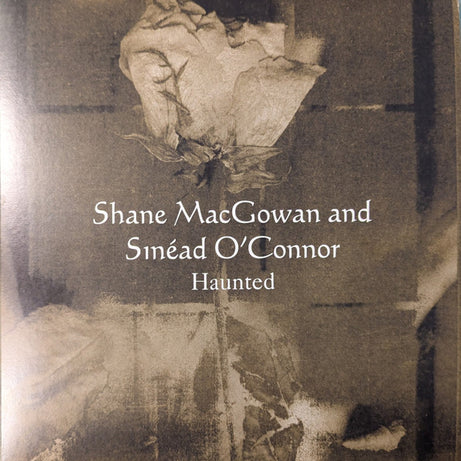 Shane MacGowan And Sinéad O'Connor : Haunted (12", RSD, Single, Ltd, RE, Cle)