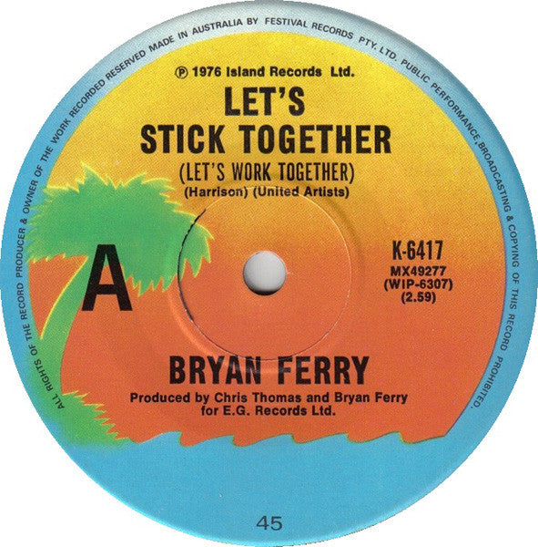 Bryan Ferry : Let's Stick Together (7", Single)