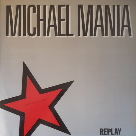 Replay : Michael Mania (12")