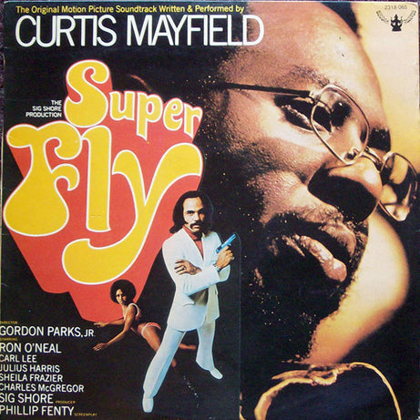Curtis Mayfield : Super Fly (LP, Album)