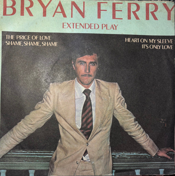 Bryan Ferry : Extended Play (7", EP)