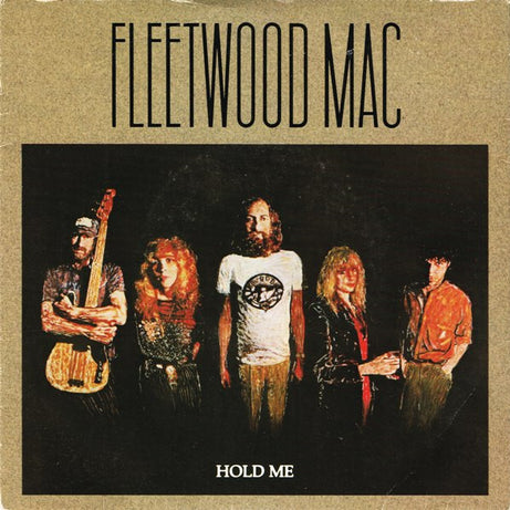 Fleetwood Mac : Hold Me (7", Single)