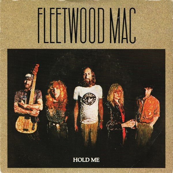 Fleetwood Mac : Hold Me (7", Single)