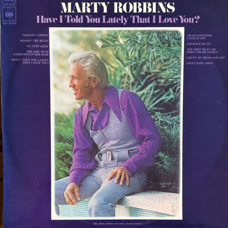 Marty Robbins : Have I Told You Lately That I Love You? (LP, Comp)