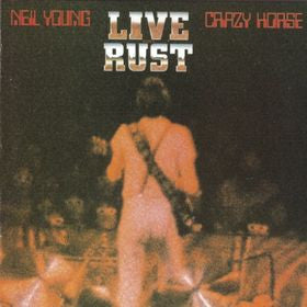 Neil Young & Crazy Horse : Live Rust (2xLP, Album)